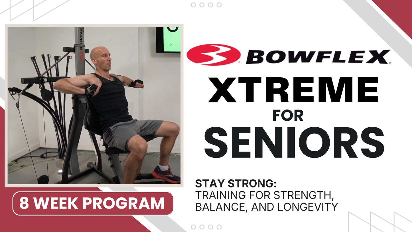 Bowflex XTREME for Seniors